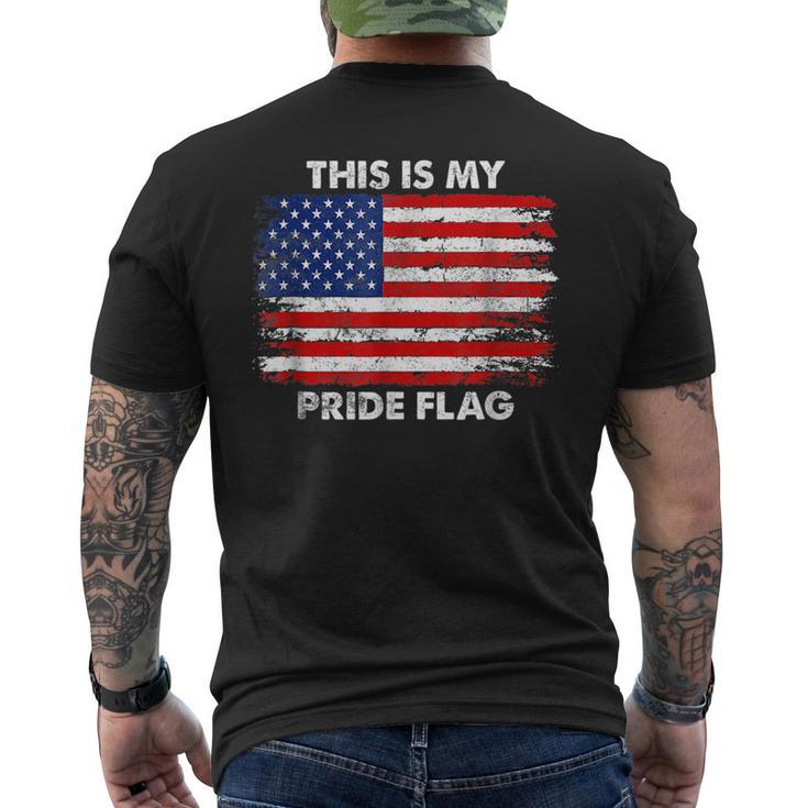 This Is My Pride Flag Usa American 4Th Of July Patriotic  Men's Crewneck Short Sleeve Back Print T-shirt