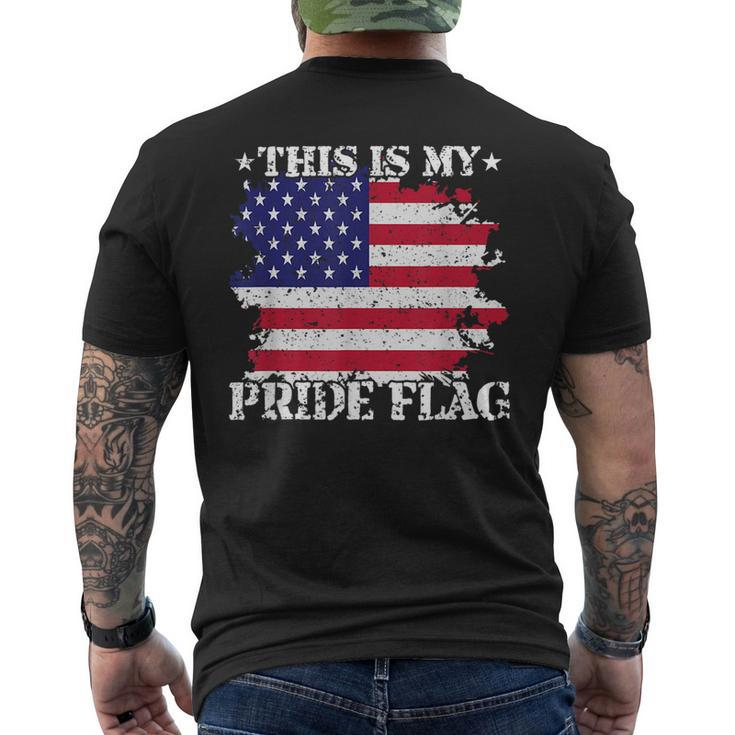 This Is My Pride Flag Usa American 4Th Of July Patriotic Usa  Men's Crewneck Short Sleeve Back Print T-shirt