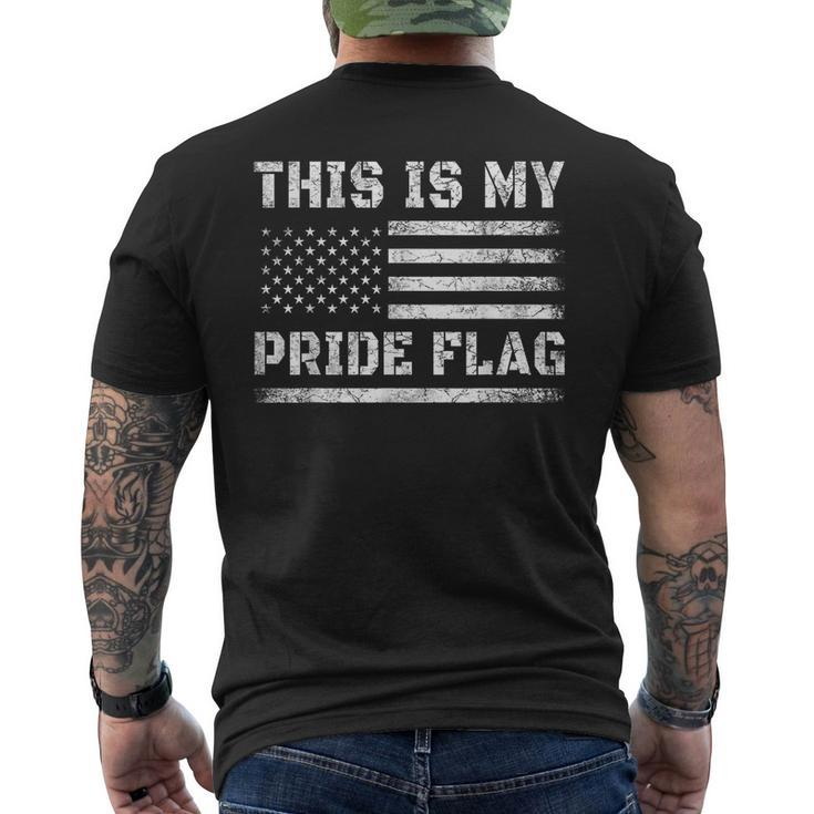 This Is My Pride Flag Usa American 4Th Of July Pride Flag  Mens Back Print T-shirt