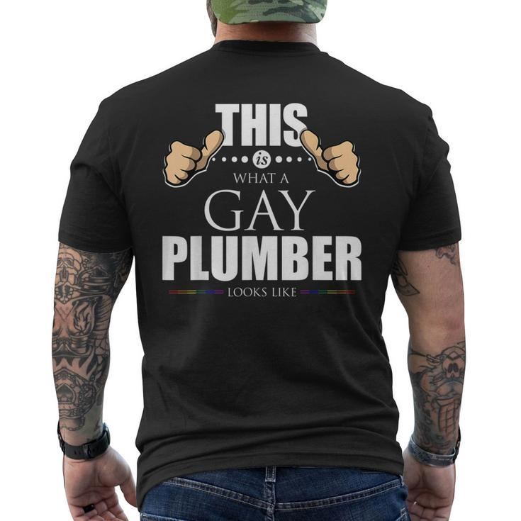 This Is What A Gay Plumber Looks Like Lgbt Pride  Mens Back Print T-shirt