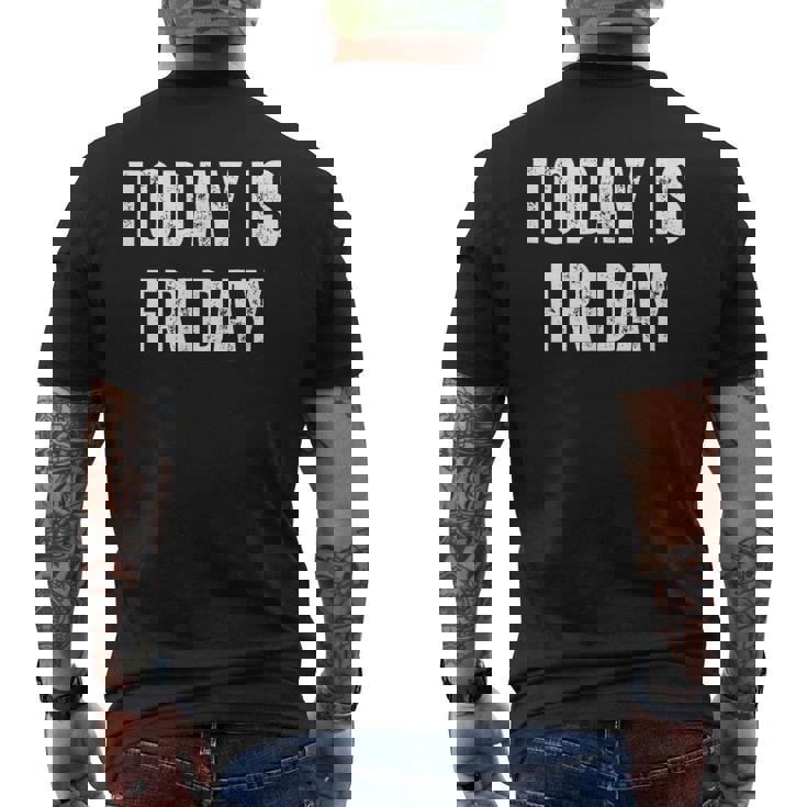 Today Is Friday Vintage Daily Calendar Friday Men's T-shirt Back Print