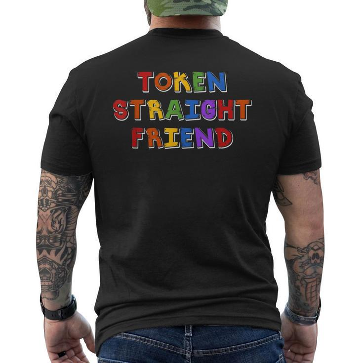 Token Straight Friend Gay Pride Les Lgbtq Community Social  Mens Back Print T-shirt