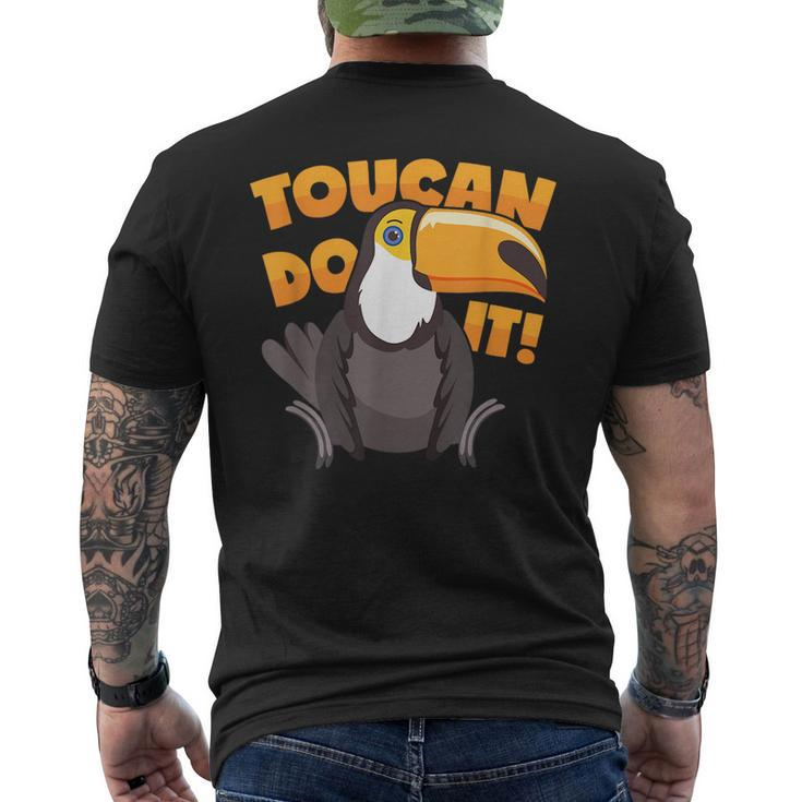 Toucan Motivational Pun  Mens Back Print T-shirt
