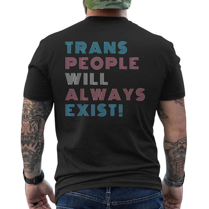 Trans People Will Always Exist Transgender Flag Pride Month  Mens Back Print T-shirt