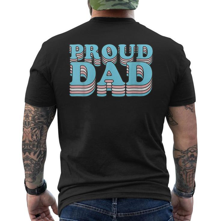 Transgender Pride Father Proud Trans Dad For Women Men's Back Print T-shirt