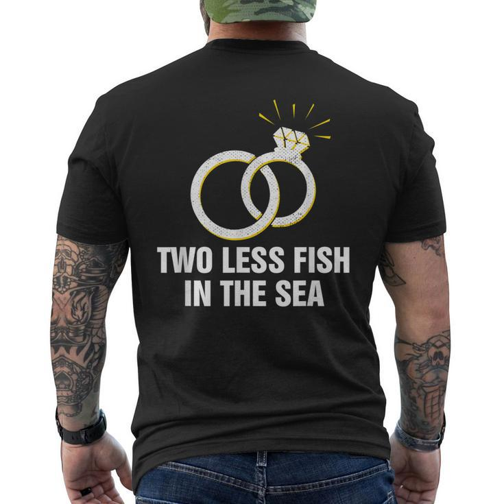 Two Less Fish In The Sea Wedding Pun Bride And Groom Joke Men's Back Print T-shirt
