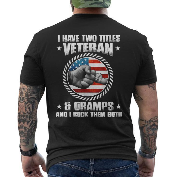 I Have Two Titles Veteran And Gramps Fathers Day Men's Back Print T-shirt