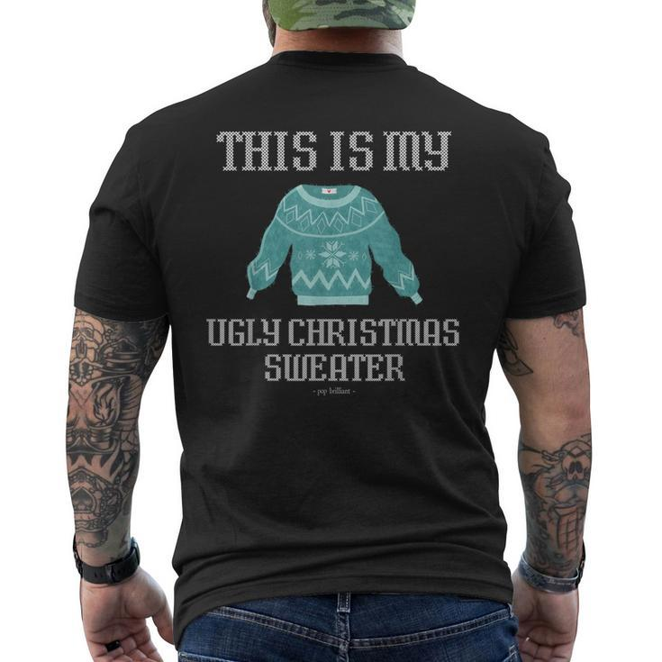 This Is My Ugly Christmas Sweater StyleMen's T-shirt Back Print