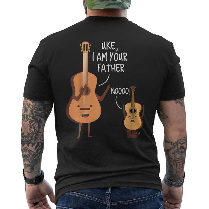 Uke I Am Your Father Guitar Music Lover Ukulele Men's Back Print T-shirt