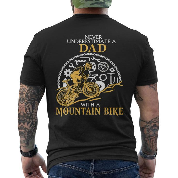 Never Underestimate A Dad With A Mountain Bike DadMen's T-shirt Back Print
