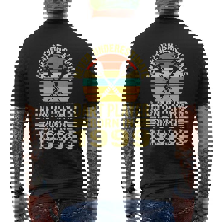 Never Underestimate Dart Player Born In 1999 Dart Darts Men's T-shirt Back Print