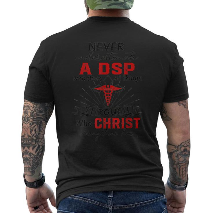 Never Underestimate A Dsp Who Does All Things God Team Men's T-shirt Back Print