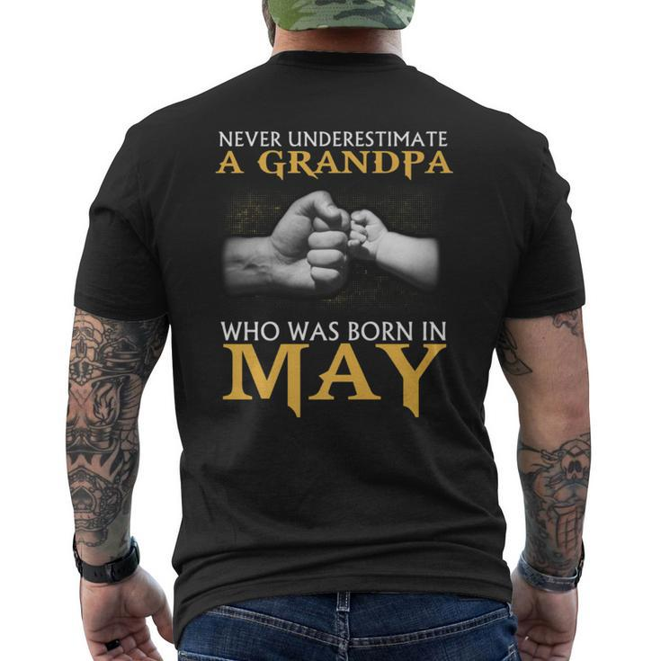 Never Underestimate A Grandpa Born In MayMen's T-shirt Back Print
