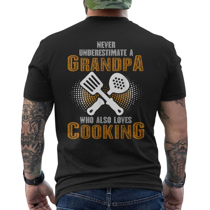 Never Underestimate Grandpa Who Is Also Loves Cooking Men's T-shirt Back Print