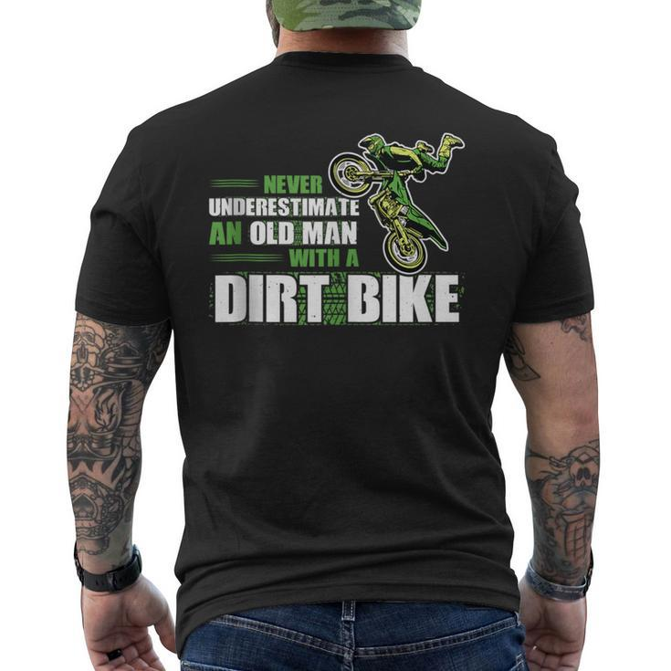 Never Underestimate An Old Man With A Dirt Bike Dirt Bikes Men's T-shirt Back Print