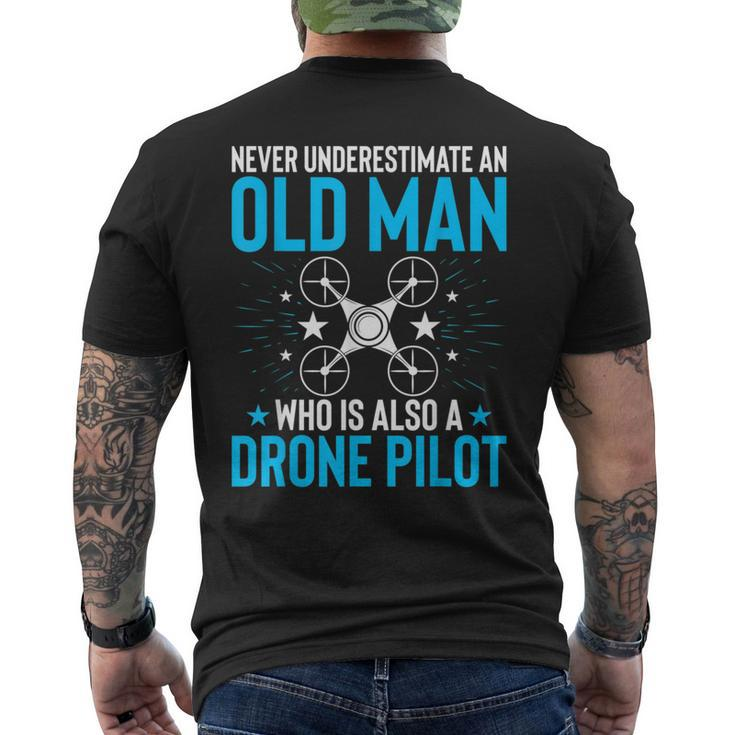 Never Underestimate An Old Man Drone Pilot Quadcopter Men's T-shirt Back Print