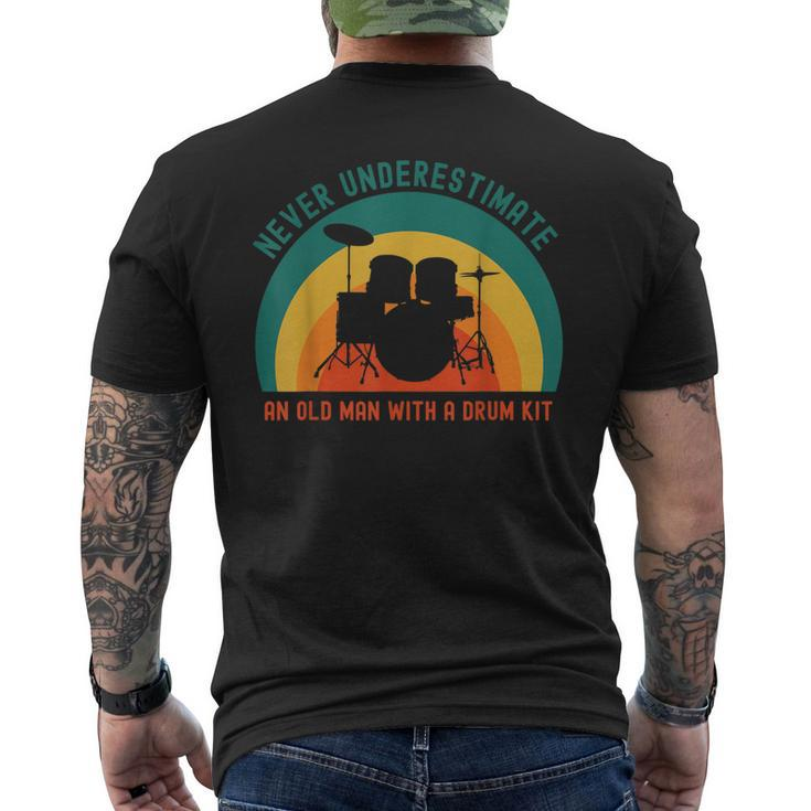 Never Underestimate An Old Man With A Drum Kit Men's T-shirt Back Print