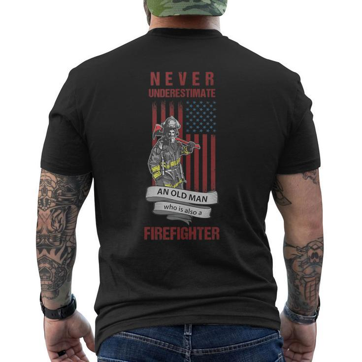 Never Underestimate An Old Man Who Is Also A Firefighter Men's T-shirt Back Print