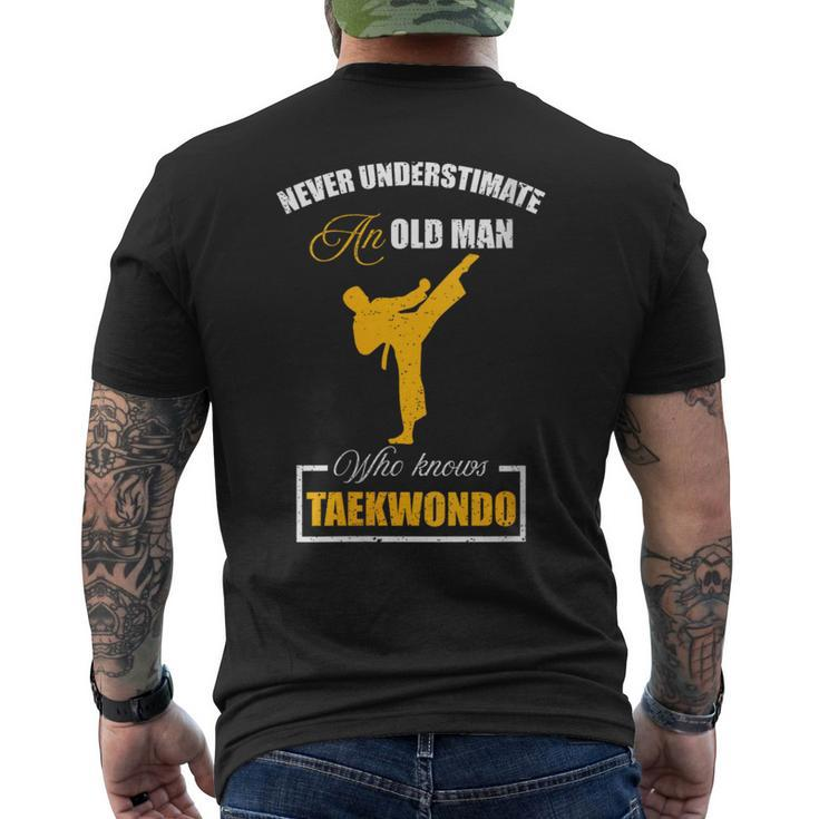 Never Underestimate An Old Man Who Knows Taekwondo Men's T-shirt Back Print