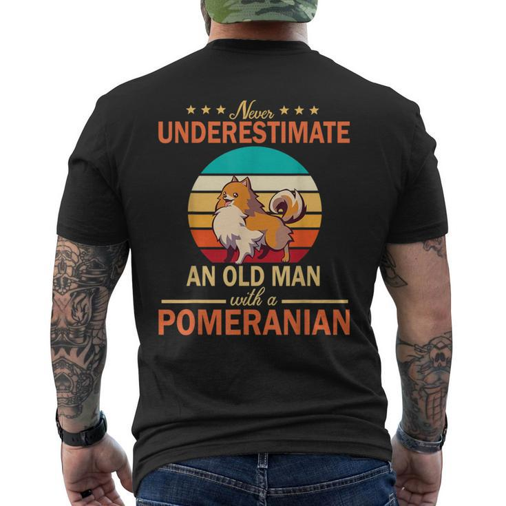 Never Underestimate An Old Man With A Pomeranian Dogs Father Men's T-shirt Back Print