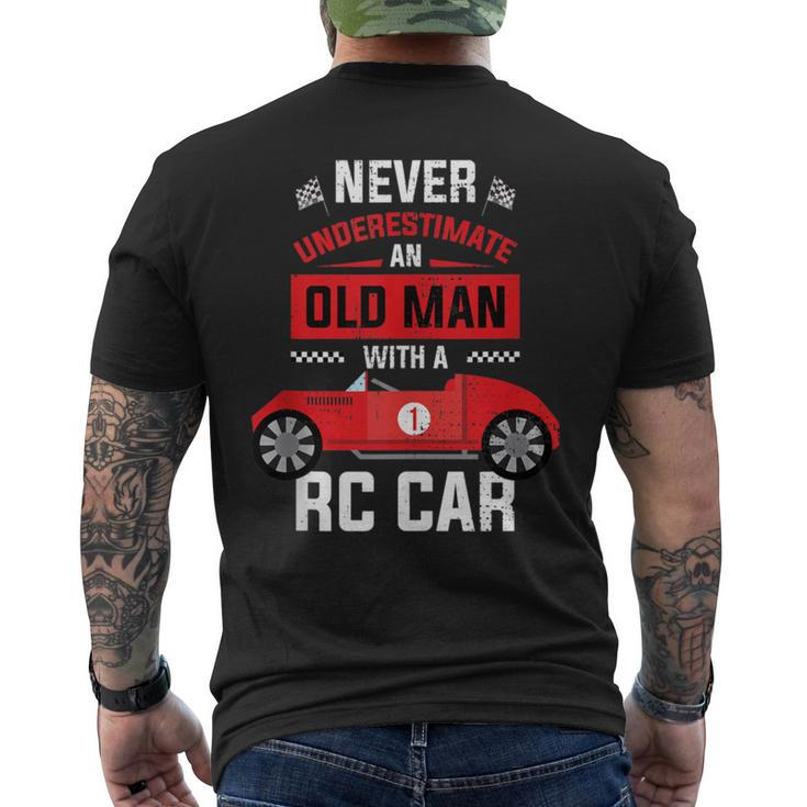 Never Underestimate An Old Man With A Rc Car Men's T-shirt Back Print