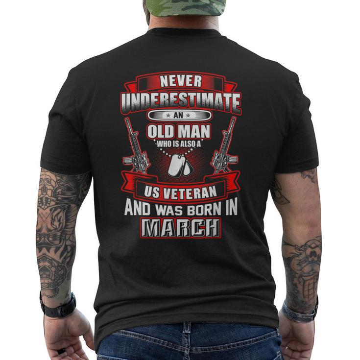 Never Underestimate An Old Us Veteran Born In March Men's T-shirt Back Print