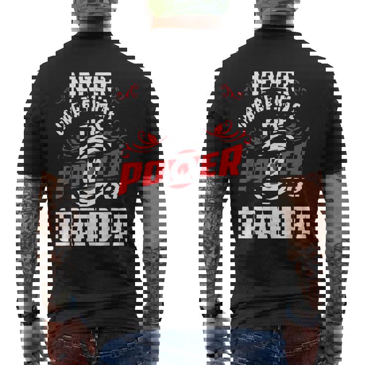 Never Underestimate The Power Of Grandpa T Men's T-shirt Back Print