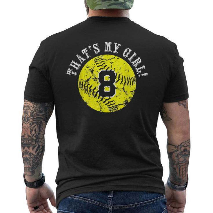 Unique Thats My Girl 8 Softball Player Mom Or Dad Gifts Mens Back Print T-shirt