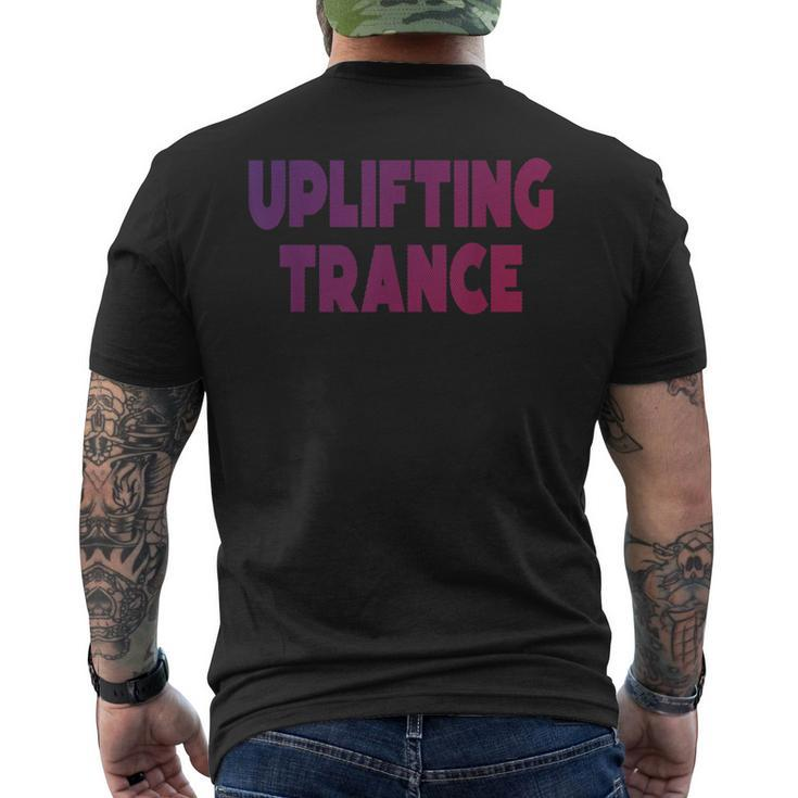 Uplifting Trance Edm Festival Clothing For Ravers Men's T-shirt Back Print