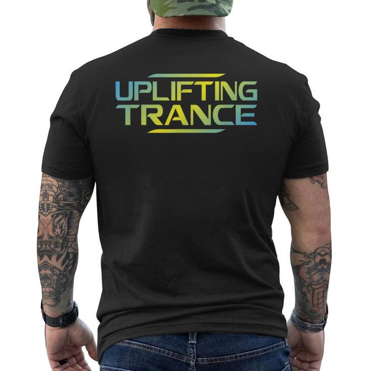 Uplifting Trance Music For Ravers Techno Edm Men's T-shirt Back Print
