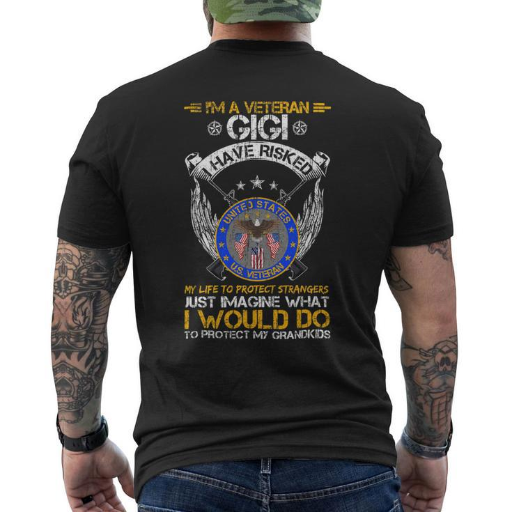 Veteran Vets Im A Veteran Gigi I Would Do To Protect My Grandkids Veterans Mens Back Print T-shirt