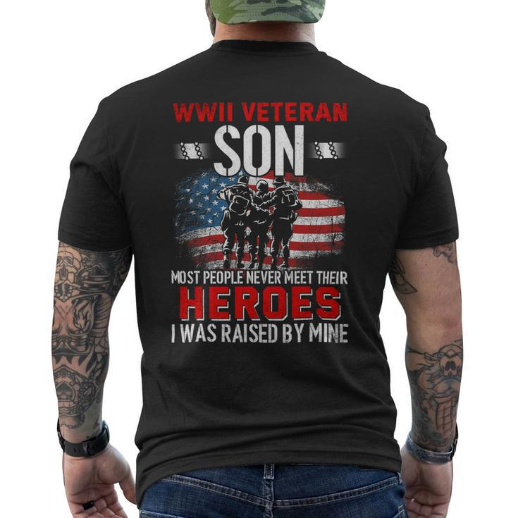 Veteran Vets Wwii Veteran Son Most People Never Meet Their Heroes 8 Veterans Mens Back Print T-shirt