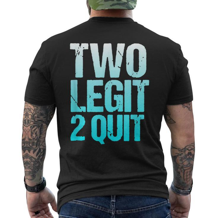 Vintage 2Nd Anniversary Funny Two Legit To Quit  Mens Back Print T-shirt