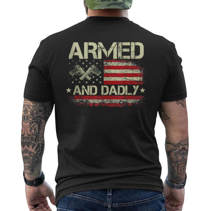Vintage Armed And Dadly Funny Deadly Father For Fathers Day Mens Back Print T-shirt