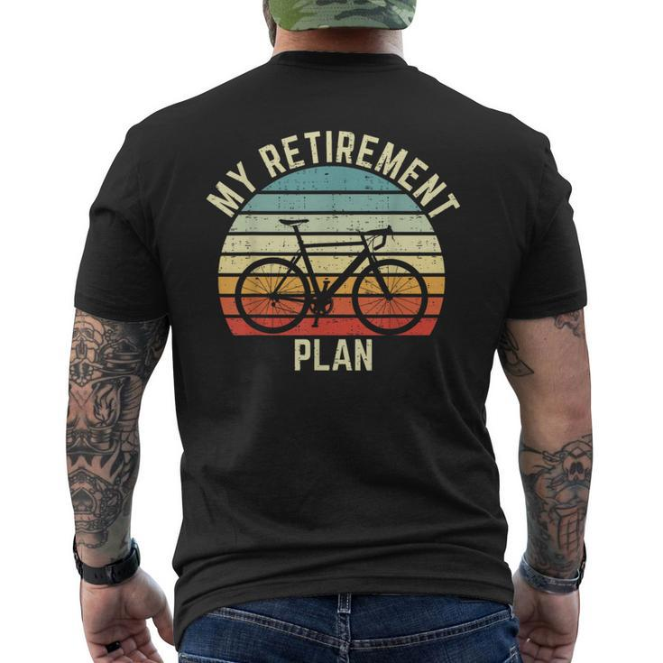 Vintage Bike Cycling My Retirement Plan Bicycle Ride Cyclist Men's T-shirt Back Print