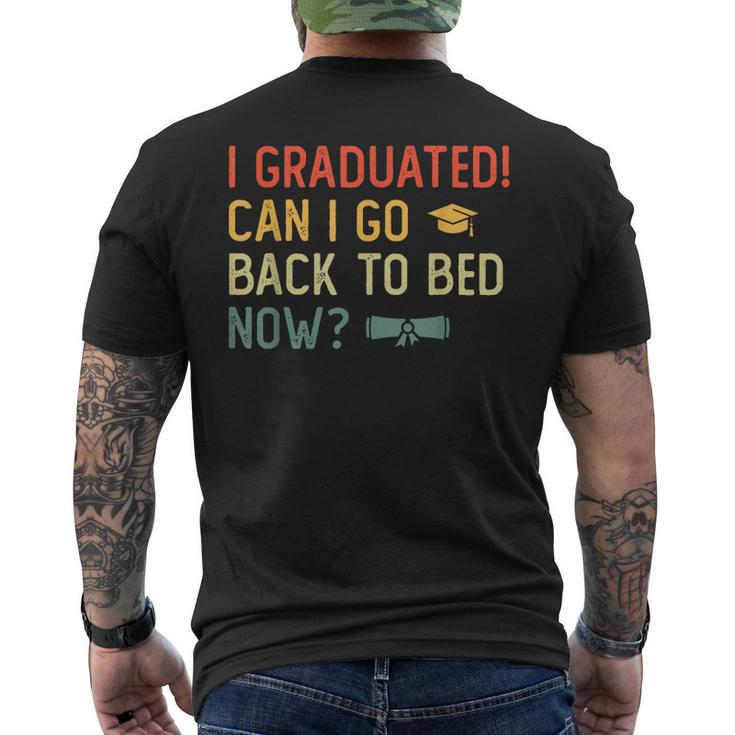Vintage Graduation 2023 I Graduated Can I Go Back To Bed Now  Mens Back Print T-shirt