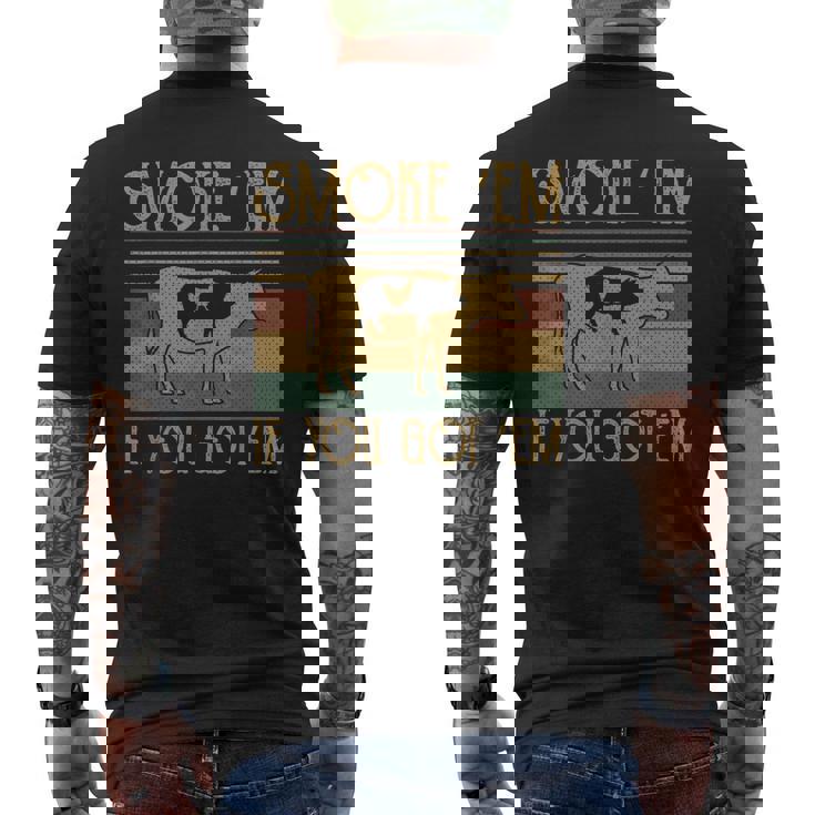 Vintage Smoke Em If You Got Em Bbq Grilling Men's Back Print T-shirt