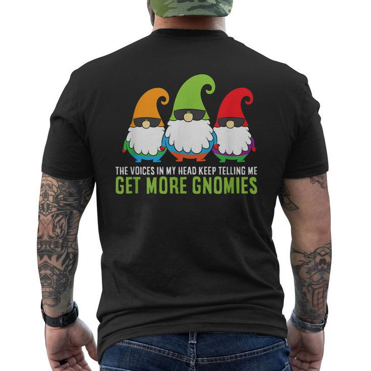 The Voices In My Head Keep Telling Me Get More Gnomes Men's T-shirt Back Print