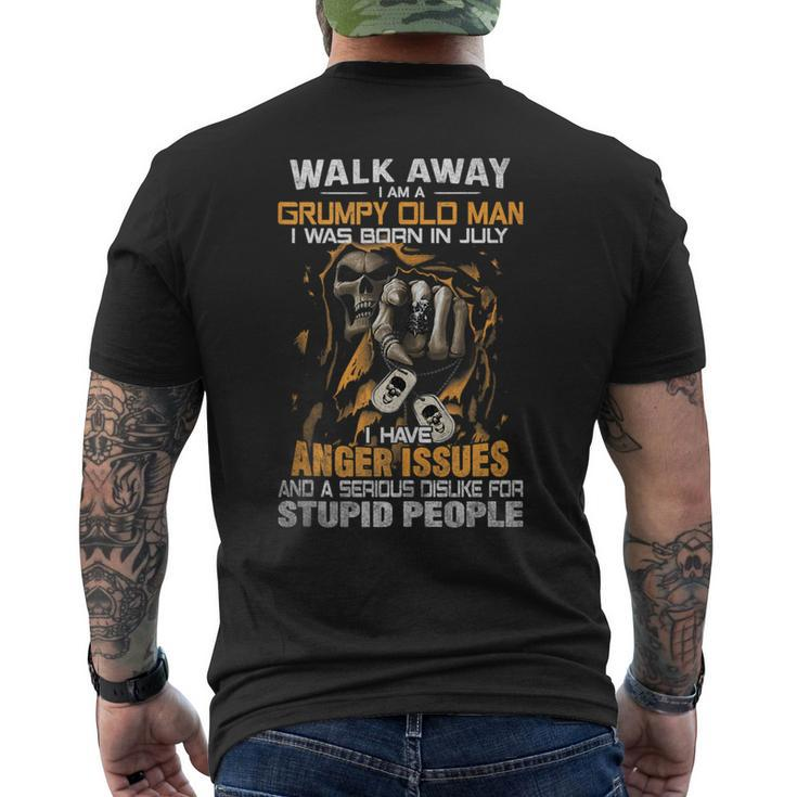 Walk-Away I Am A Grumpy Old Man I Was Born In July  Mens Back Print T-shirt