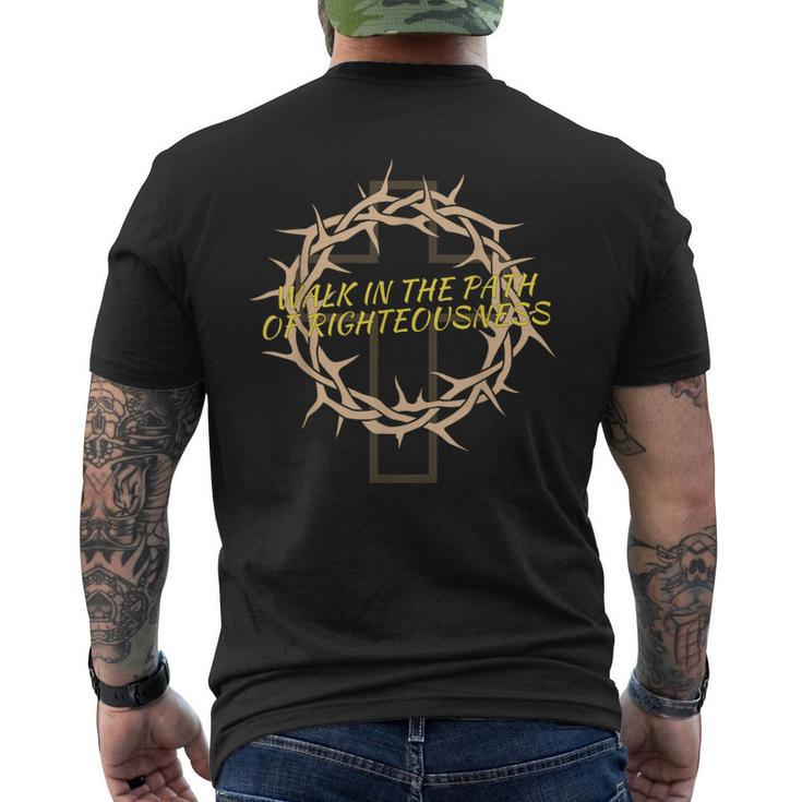Walk In The Path Of Righteousness Men's T-shirt Back Print