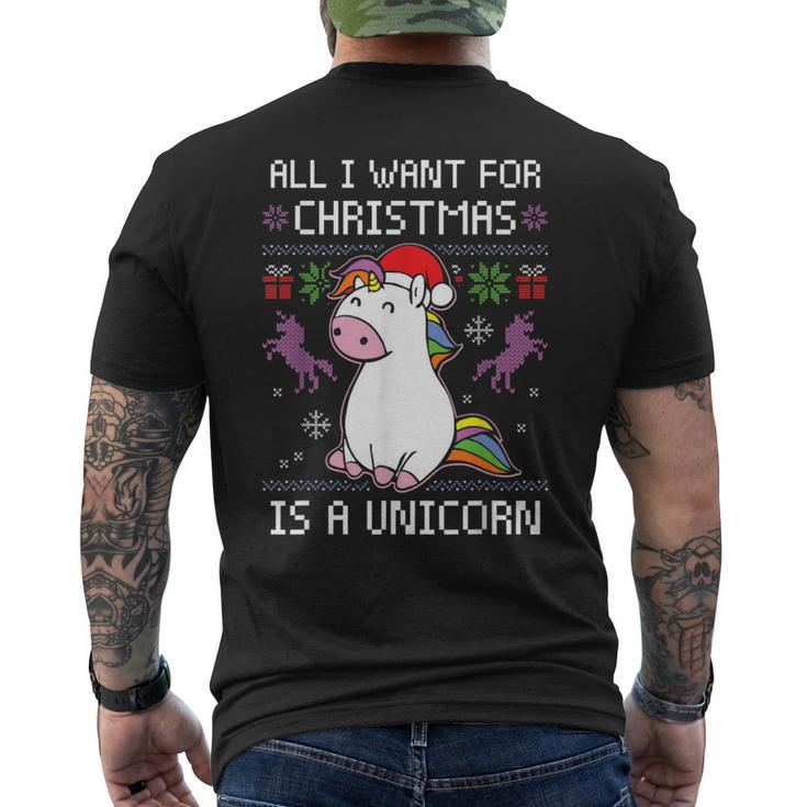 All I Want For Christmas Is A Unicorn Ugly Christmas Sweater Men's T-shirt Back Print