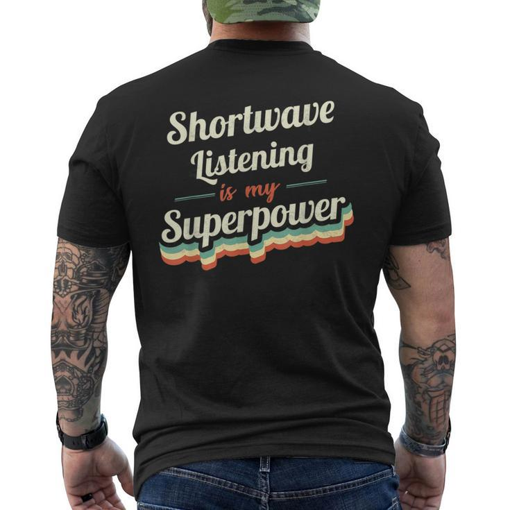 Shortwave Listening Is My Superpower Vintage Men's T-shirt Back Print