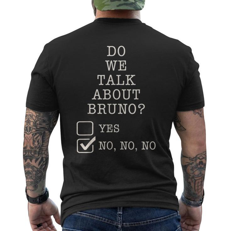We Don’T Talk About Bruno… Do We Gift Lover Mens Back Print T-shirt