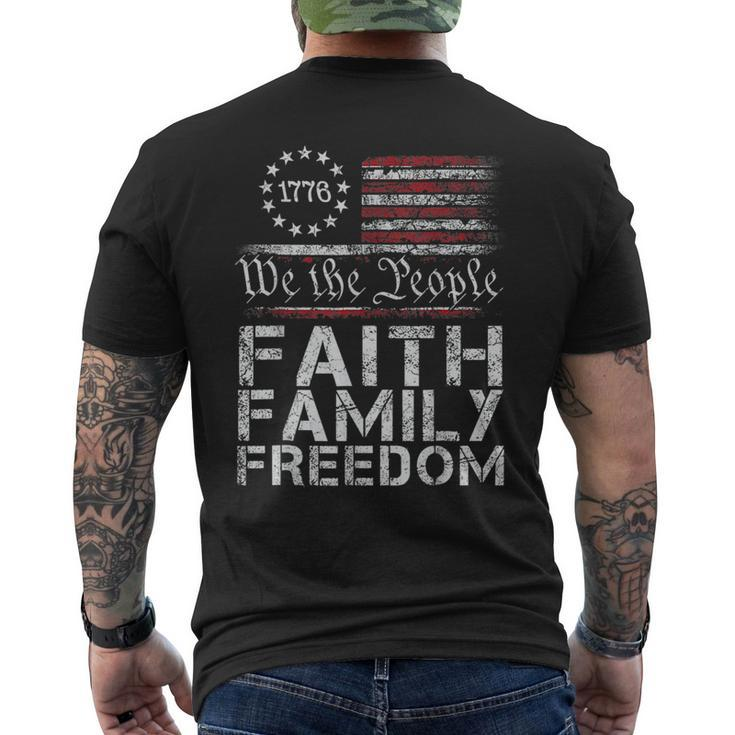 We The People Faith Family Freedom 4Th Of July American Flag Faith Funny Gifts Mens Back Print T-shirt
