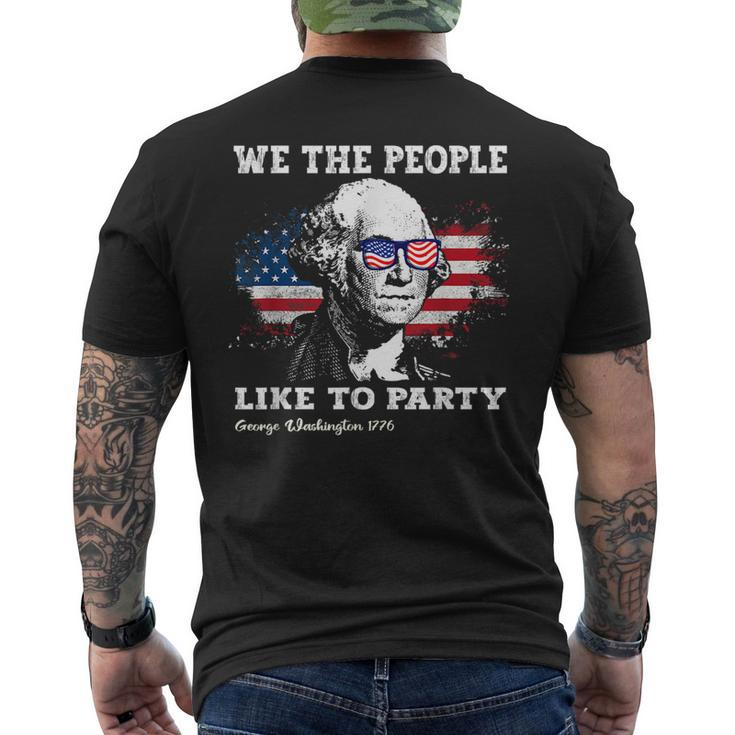 We The People Like To Party George Washington 4Th Of July Mens Back Print T-shirt