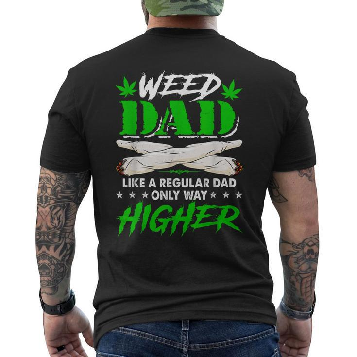 Weed Dad Marijuana Fathers Day For Daddy For Women Men's Back Print T-shirt