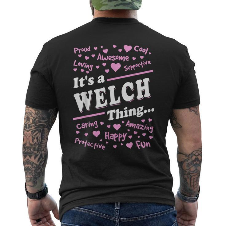 Welch Surname Last Name Family Its A Welch Thing Funny Last Name Designs Funny Gifts Mens Back Print T-shirt
