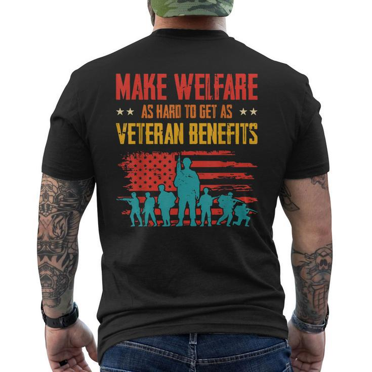 Make Welfare As Hard To Get As Veteran Benefits Vintage Men's Back Print T-shirt