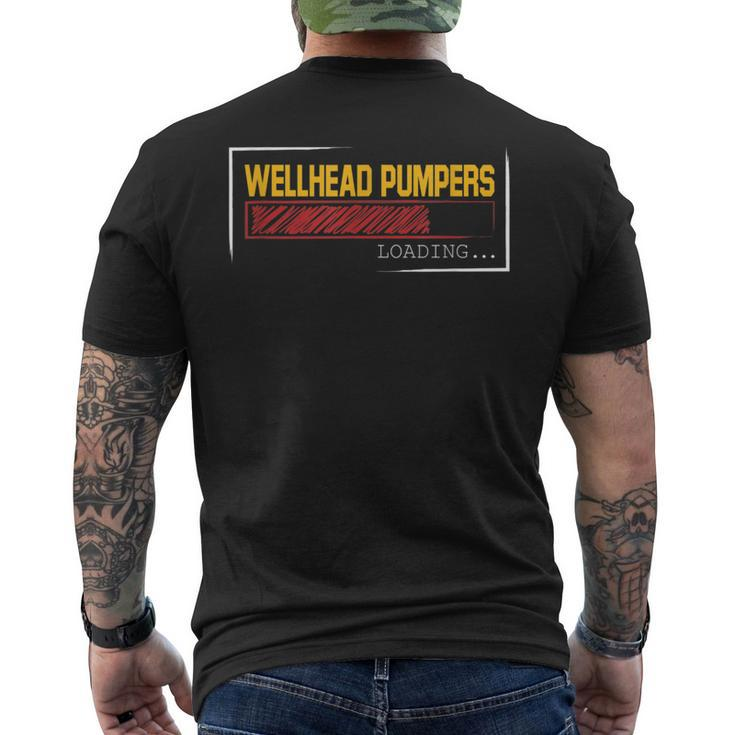 Wellhead Pumpers Degree Loading Men's T-shirt Back Print