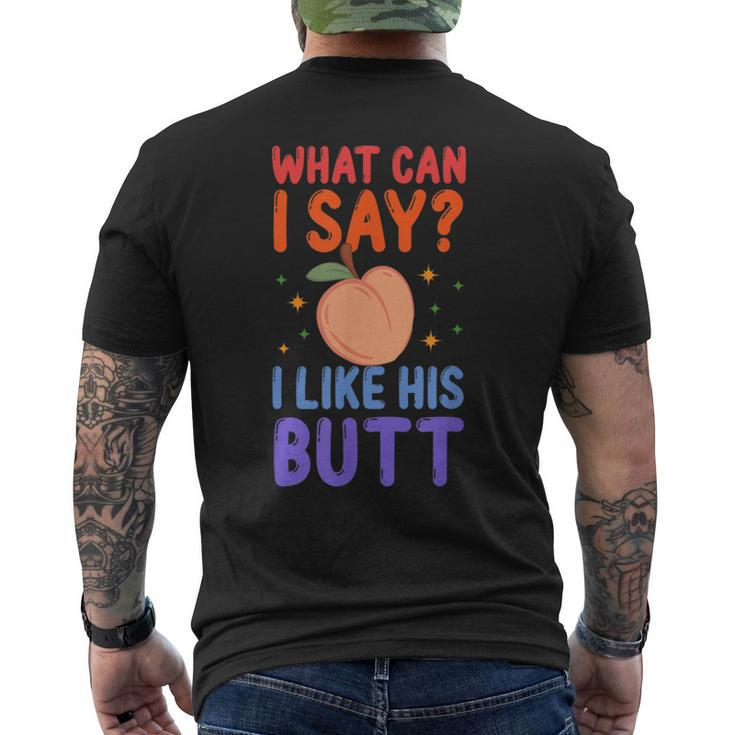 What Can I Say I Like His Butt Matching Gay Couple Peach  Mens Back Print T-shirt